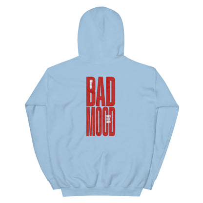 Bad Mood Hoodie